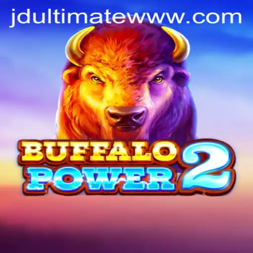 Dive Into the Exciting World of BuffaloPower2 with JD Ultimate
